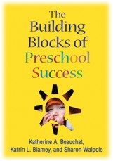 The Building Blocks of Preschool Success