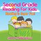 Second Grade Reading For Kids: Reading is Super Fun!