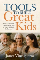 Tools to Build Great Kids