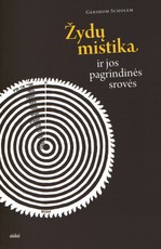 Žydų mistika ir jos pagrindinės srovės