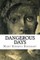 Dangerous Days