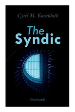 The Syndic (Illustrated)