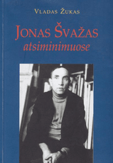Jonas Švažas atsiminimuose