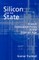 Silicon and the State