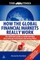 How the Global Financial Markets Really Work