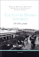 Lietuvos Seimo istorija. XX–XXI a. pradžia