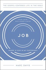 Job - Where Is God in My Suffering, Study Guide with Leader`s Notes