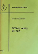 Sveikų vaikų mityba