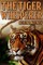 Tiger Whisperer