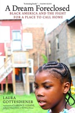 A Dream Foreclosed