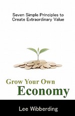 Grow Your Own Economy