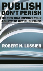 Publish Don't Perish