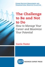 The Challenge to Be and Not to Do