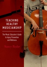 Teaching Healthy Musicianship
