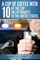 A Cup Of Coffee With 10 Of The Top DUI Attorneys In The United States