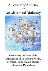 A Lexicon of Alchemy