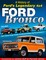 Ford Bronco: A History of Ford's Legendary 4x4 (el. knyga)