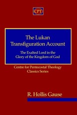 The Lukan Transfiguration Account