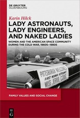 Lady Astronauts, Lady Engineers, and Naked Ladies