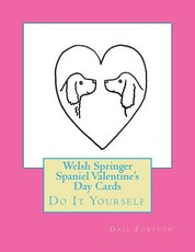 Welsh Springer Spaniel Valentine's Day Cards