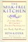 The Milk-Free Kitchen