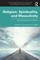 Religion, Spirituality, and Masculinity