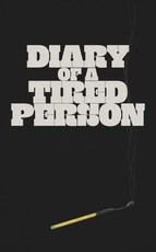 Diary of a Tired Person Journal