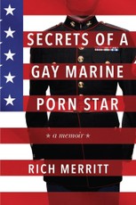 Secrets Of A Gay Marine Porn Star