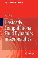 Unsteady Computational Fluid Dynamics in Aeronautics