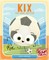 Kix: The Goal Getter