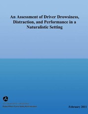 An Assessment of Driver Drowsiness, Distraction, and Performance in a Naturalistic Setting