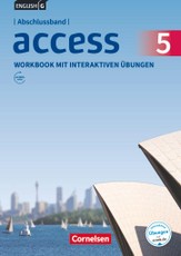 English G Access Abschlussband 5: 9. Schuljahr - Allgemeine Ausgabe - Workbook mit interaktiven Übungen auf scook.de