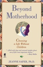 Beyond Motherhood