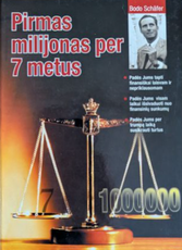 Pirmas milijonas per 7 metus