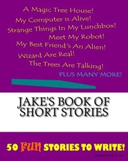 Jake's Book Of Short Stories
