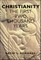 Christianity: First 2000 Years