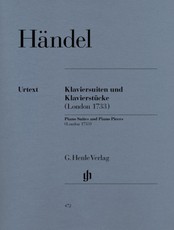 Händel, Georg Friedrich - Klaviersuiten und Klavierstücke (London 1733)