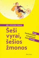 Šeši vyrai, šešios žmonos. Kaip besikeičiantys sutuoktiniai lieka drauge