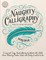 Naughty Calligraphy Practice Book for Adults