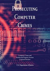 Prosecuting Computer Crimes