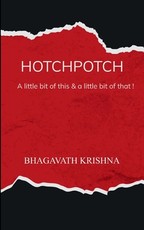 HOTCHPOTCH A little bit of this, A little bit of that