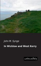 In Wicklow and West Kerry