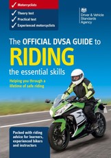 The Official DVSA Guide to Riding - the essential skills (3rd edition)
