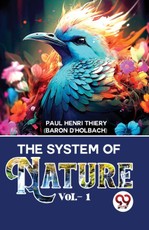 The System Of Nature Vol.- 1