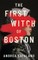 The First Witch of Boston