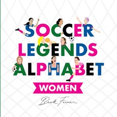 Soccer Legends Alphabet: Women