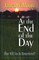 At the End of the Day