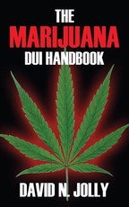 The Marijuana DUI Handbook