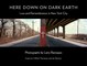 Here Down on Dark Earth