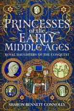 Princesses of the Early Middle Ages